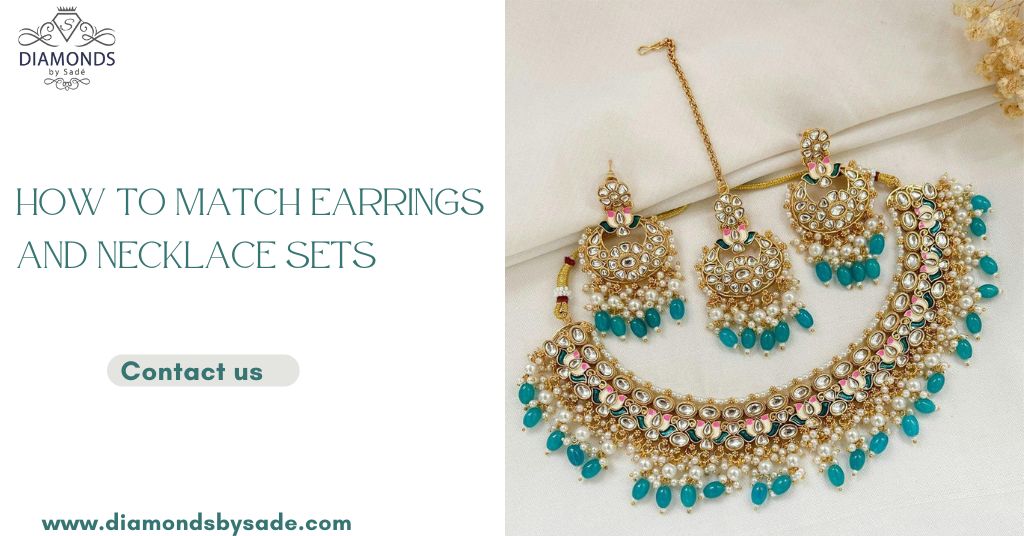 Stunning earrings and necklace set styles for elegance